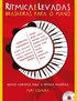 Rítmica e Levadas Brasileiras Para o Piano: Novos conceitos para a rítmica pianística