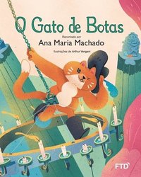 O gato de botas (Ana Maria Machado) (hftad)