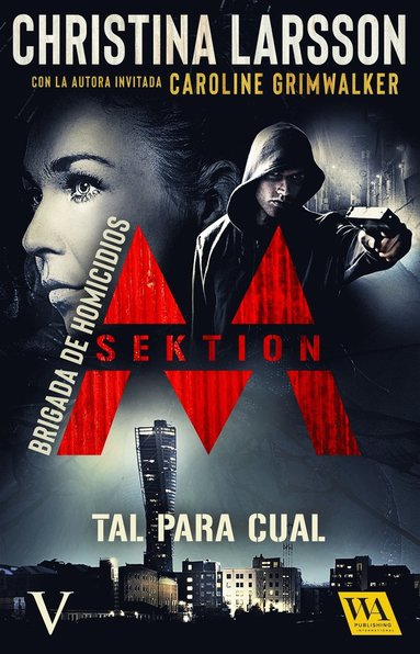 Sektion M - Brigada de homicidios V: Tal para cual (hftad)