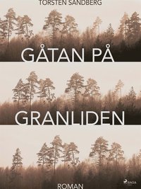 Gtan p Granliden (e-bok)