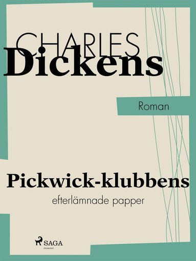Pickwick-klubbens efterlmnade papper (e-bok)