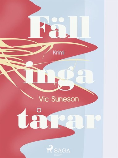 Fäll inga tårar (e-bok)