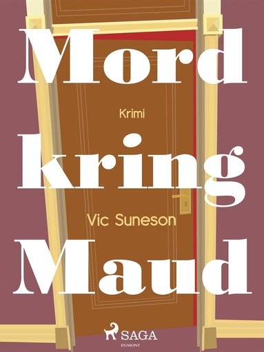 Mord kring Maud (h�ftad)
