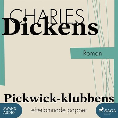 Pickwick-klubbens efterlmnade papper (ljudbok)