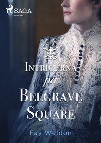 Intrigerna p Belgrave Square (e-bok)