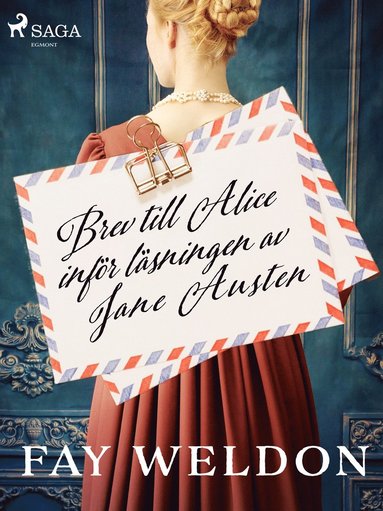 Brev till Alice infr lsningen av Jane Austen (e-bok)