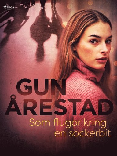 Som flugor kring en sockerbit (hftad)