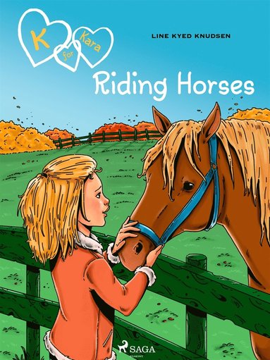 K for Kara 12 - Riding Horses (e-bok)