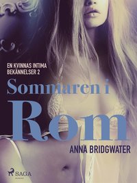 Sommaren i Rom - En kvinnas intima bekännelser 2 (e-bok)