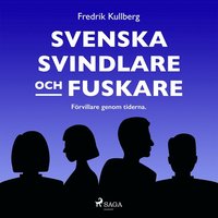 Svenska svindlare och fuskare (ljudbok)