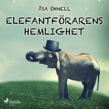 Elefantf�rarens hemlighet (pocket)