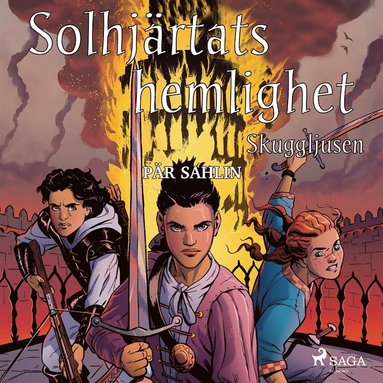 Solhjrtats hemlighet - Skuggljusen (ljudbok)