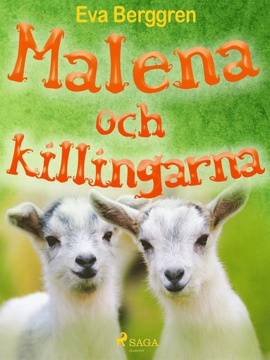 Malena och killingarna (e-bok)