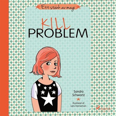 Ett st�nk av magi 3: Killproblem (ljudbok)
