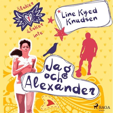 lskar, lskar inte 1 - Jag och Alexander (e-bok)