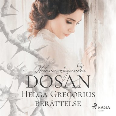 Dosan: Helga Gregorius berttelse