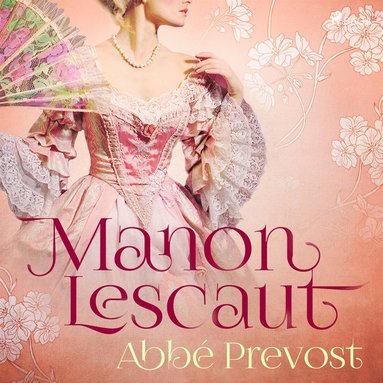 Manon Lescaut (ljudbok)