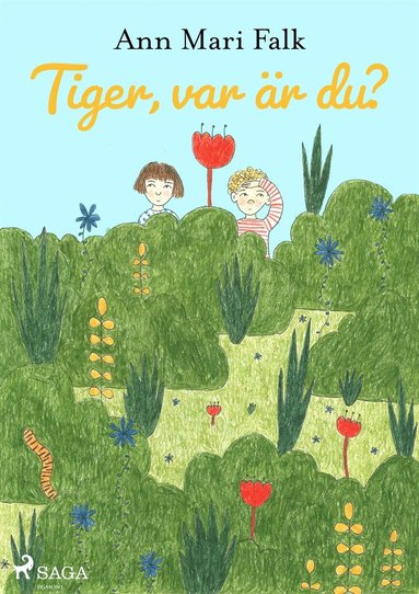 Tiger, var r du? (inbunden)