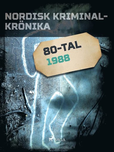 Nordisk kriminalkrnika 1988 (e-bok)