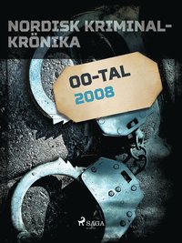 Nordisk kriminalkrnika 2008 (e-bok)