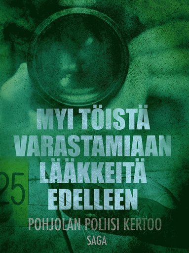 Myi tist varastamiaan lkkeit edelleen (e-bok)