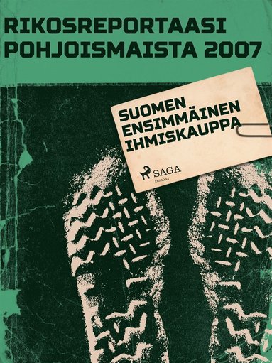 Suomen ensimminen ihmiskauppa (e-bok)