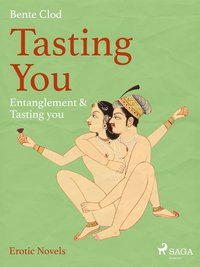 Tasting You: Entanglement & Tasting you (e-bok)