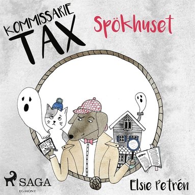 Kommissarie Tax: Spkhuset (ljudbok)