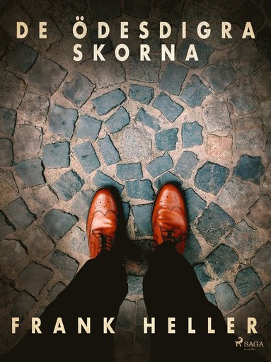 De �desdigra skorna: kriminalnoveller (pocket)