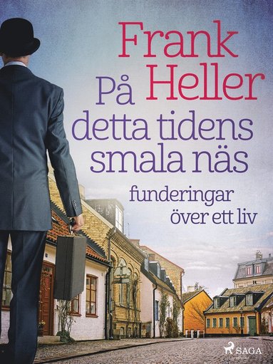 P detta tidens smala ns: funderingar ver ett liv (inbunden)