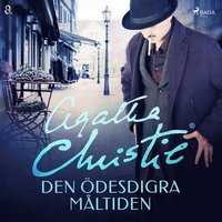 Den desdigra mltiden (ljudbok)