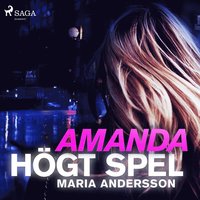 Amanda - hgt spel (ljudbok)