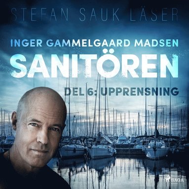 Sanit�ren 6: Upprensning (ljudbok)