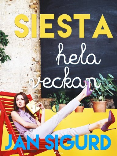Siesta hela veckan (ljudbok)