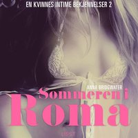 Sommeren i Roma - en kvinnes intime bekjennelser 2 (ljudbok)