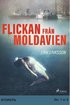 Flickan frn Moldavien. Del 1