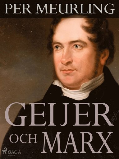 Geijer och Marx (inbunden)