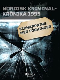 Kidnappning med frhinder (e-bok)