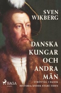 Danska kungar och andra man (häftad)