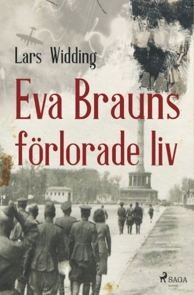 Eva Brauns frlorade liv (hftad)