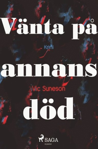 V�nta p� annans d�d (h�ftad)