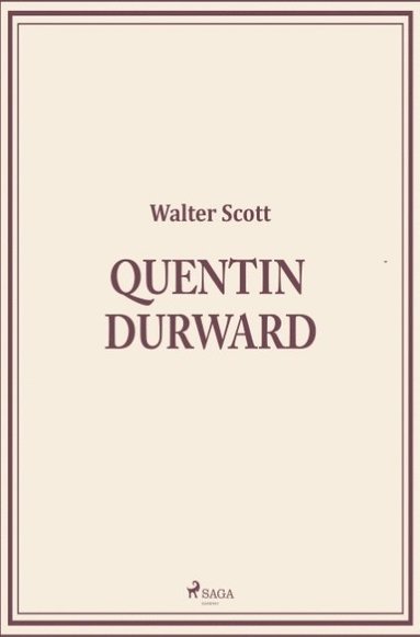 Quentin Durward (inbunden)