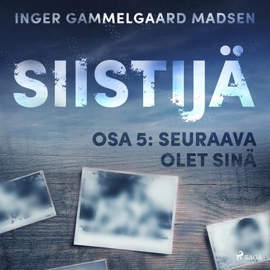 Siistij 5: Seuraava olet sin (ljudbok)