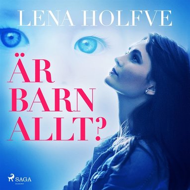 r barn allt?