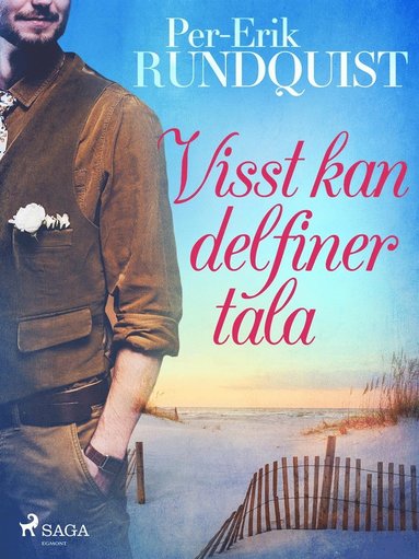 Visst kan delfiner tala (h�ftad)