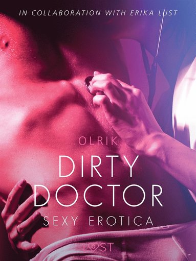 Dirty Doctor - Sexy erotica (inbunden)
