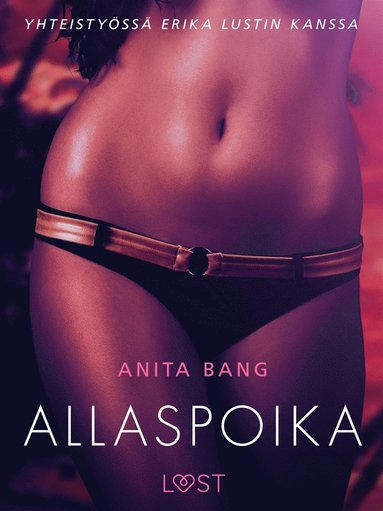 Allaspoika ? eroottinen novelli
