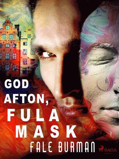 God afton, fula mask (e-bok)