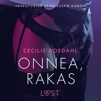 Onnea, rakas - Sexy erotica (ljudbok)