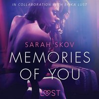 Memories of You - Sexy erotica (ljudbok)